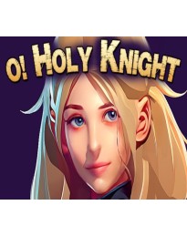 O Holy Knight Steam CD Key
