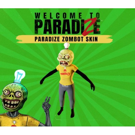 Welcome to ParadiZe - ParadiZe Zombot Skin DLC Steam CD Key