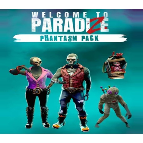 Welcome to ParadiZe - Phantasm Cosmetic Pack DLC Steam CD Key