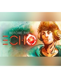 Before the Echo Steam Gift