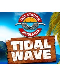 Gas Station Simulator - Tidal Wave DLC PC Steam CD Key