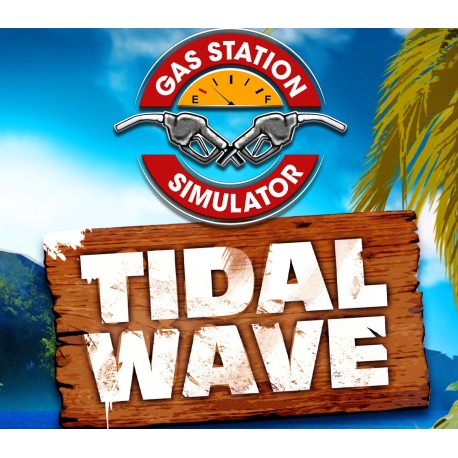 Gas Station Simulator - Tidal Wave DLC PC Steam CD Key