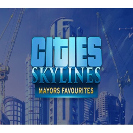 Cities: Skylines - Mayors Favorites Bundle Steam CD Key