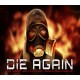 Die Again XBOX One / Xbox Series X|S / Windows 10 Account