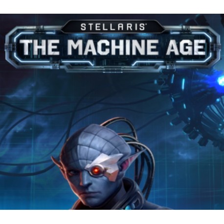 Stellaris - The Machine Age DLC EU PC Steam CD Key