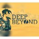 Deep Beyond PC Steam CD Key