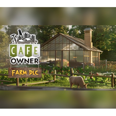 Cafe Owner Simulator - Farm DLC PC Steam CD Key