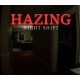 Hazing - Night Shift PC Steam CD Key