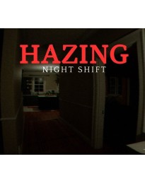 Hazing - Night Shift PC Steam CD Key