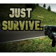 Just Survive PC Steam Gift