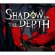 Shadow of the Depth PC Steam Account