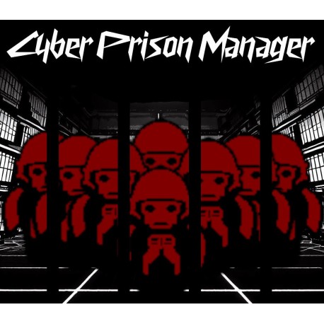 Cyber Prison Management PC Steam CD Key