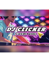 DJ Clicker - World Tour PC Steam CD Key
