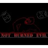 Not Burned Evil PC Steam CD Key