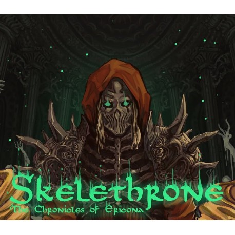 Skelethrone: The Chronicles of Ericona PC Steam CD Key