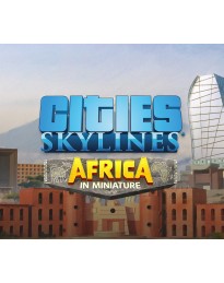 Cities: Skylines - Content Creator Pack: Africa in Miniature DLC EU PC Steam CD Key