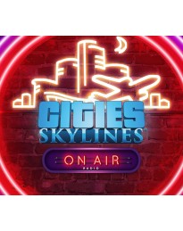 Cities: Skylines - On Air Radio DLC EU PC Steam CD Key
