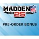 EA SPORTS Madden NFL 25 - Pre-Order Bonus DLC EU PS5 CD Key