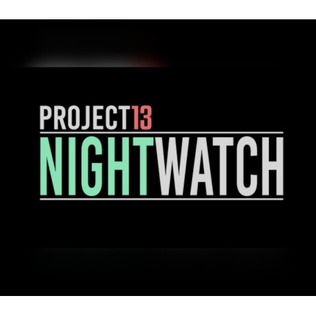 Project13: Nightwatch PC Steam CD Key