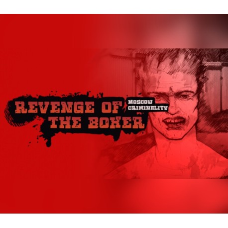 Revenge of the Boxer: Moscow Criminality PC Steam CD Key
