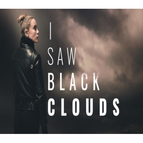 I Saw Black Clouds PC Steam CD Key