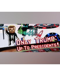 Only Trump: Up To Presidents! PC Steam CD Key