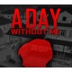 A Day Without Me PC Steam CD Key