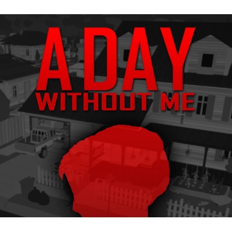 A Day Without Me PC Steam CD Key