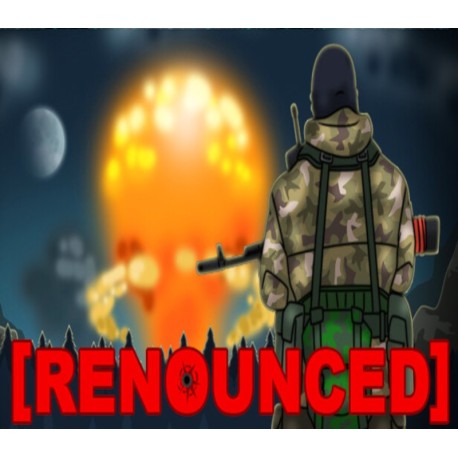 Renounced PC Steam CD Key