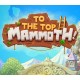 To The Top, Mammoth! PC Steam CD Key