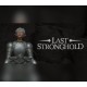 Last Stronghold PC Steam CD Key