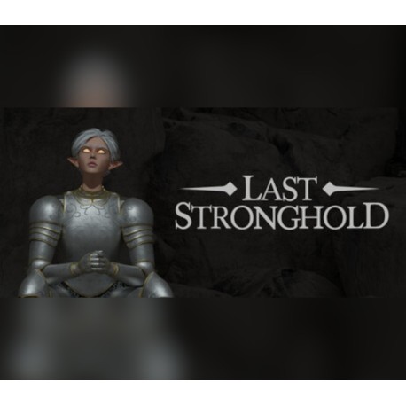 Last Stronghold PC Steam CD Key