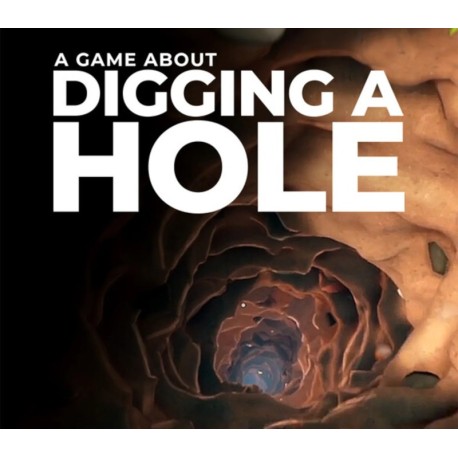 A Game About Digging A Hole PC Steam Account