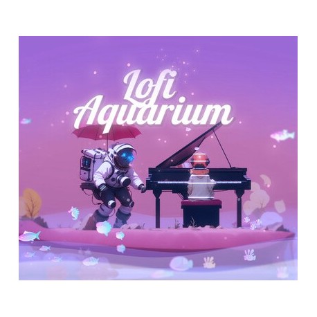 lofi aquarium PC Steam CD Key