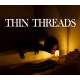 Thin Threads PC Steam CD Key