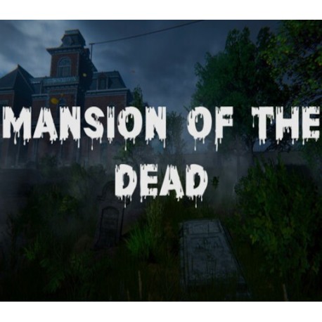 Mansion of the Dead PC Steam CD Key