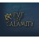 Eve of Calamity PC Steam CD Key