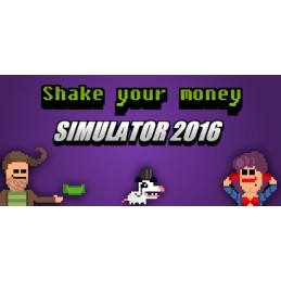 Shake Your Money Simulator 2016 Steam CD Key
