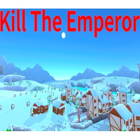 Kill The Emperor Steam CD Key