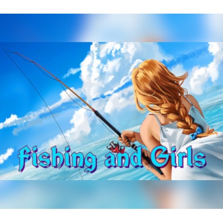 Fishing and Girls Steam CD Key