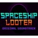 Spaceship Looter - Soundtrack DLC Steam CD Key