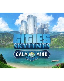 Cities: Skylines - Calm The Mind Radio DLC EU PC Steam CD Key