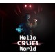 Hello Cruel World PC Steam CD Key