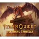 Titan Quest - Eternal Embers DLC EU PC Steam CD Key