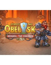 Across the Obelisk - Nenukil, the Engineer DLC PC Steam CD Key
