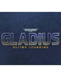 Warhammer 40,000: Gladius - Ultima Founding DLC PC Steam CD Key