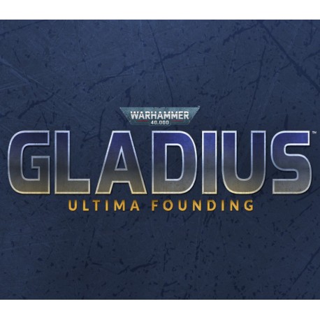 Warhammer 40,000: Gladius - Ultima Founding DLC PC Steam CD Key