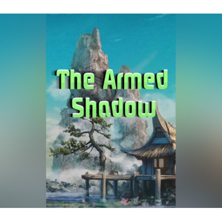 The Armed Shadow PC Steam CD Key