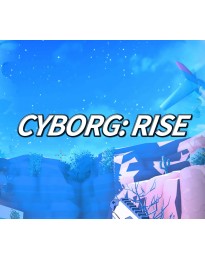 Cyborg: Rise PC Steam CD Key