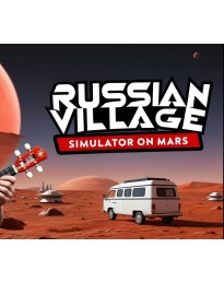 Russian Village Simulator on Mars PC Steam CD Key